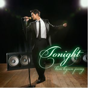 Download track Tonight Kim Hyun Joong