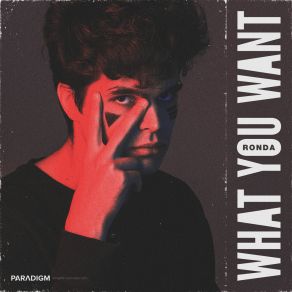 Download track What You Want (Extended Mix) Ronda