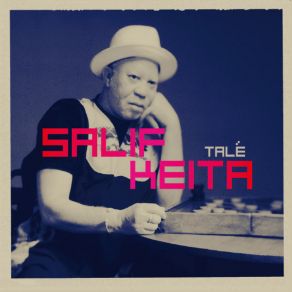 Download track Yalla Salif Keita, Steve Hillage, Kante Manfila