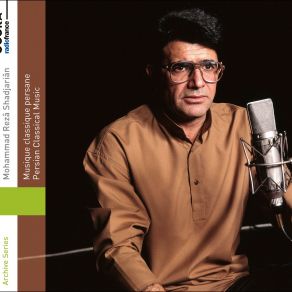 Download track Erâgh, Nahib, Hazine, Rohâb, Foroud Mohammad Reza Shadjarian