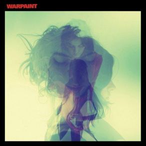 Download track Hi Warpaint