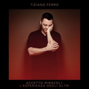 Download track Ancora, Ancora, Ancora Tiziano Ferro