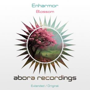 Download track Blossom (Extended Mix) Enharmor