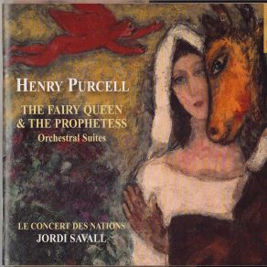 Download track The Fairy Queen, Z 629 - Act 3, I. Overture, Symphony While The Swams Come Forward Jordi Savall