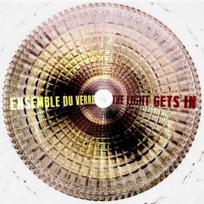 Download track Choose Ensemble Du Verre