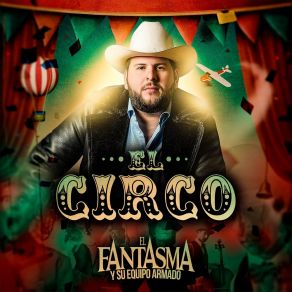Download track El Circo El Fantasma