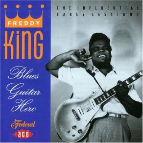 Download track The Stumble Freddie King