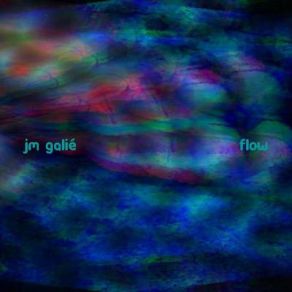 Download track Glow JM GaliéGlow
