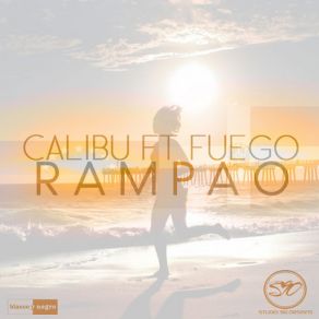 Download track Rampao 2.0 (Fuego) Calibu