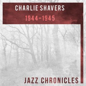 Download track I'm In The Market For You (Live) Charlie Shavers QuintetCharlie Shavers, The Keynoters