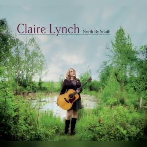 Download track Gone Again (With Béla Fleck & David Grier) Claire LynchBéla Fleck, David Grier