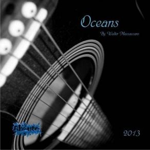 Download track Oceans Walter Mazzaccaro