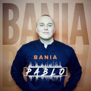 Download track Bania Pablo