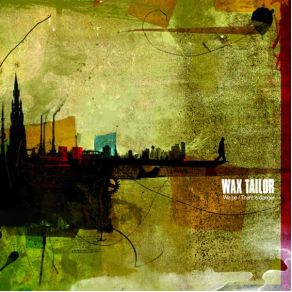 Download track There Is Danger Wax Tailor