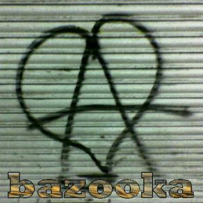 Download track Broken Head Bazooka