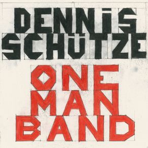 Download track I Don't Know Where I'm Going But I'm Going Nowhere In A Hurry To Dennis Schütze