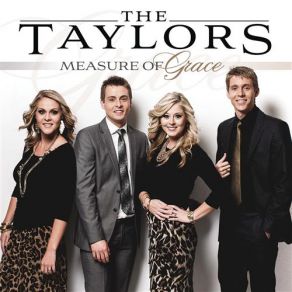 Download track Measure Of Grace The Taylors