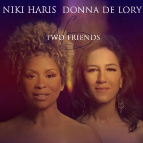 Download track Two Friends Donna De Lory