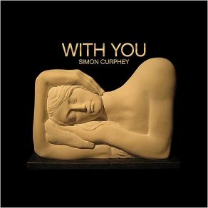 Download track With You Simon Curphey