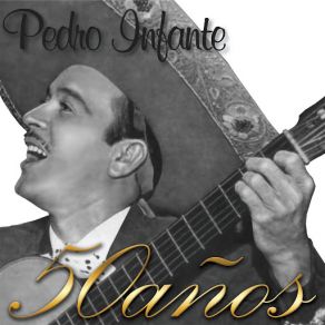 Download track Sobre Las Olas Pedro Infante