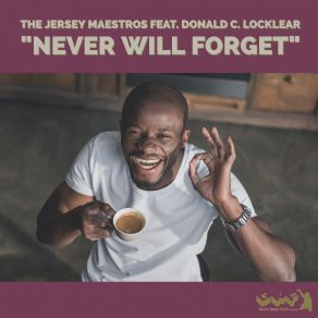 Download track Never Will Forget (Sol Brown Instrumental Mix) Donald C. Locklear