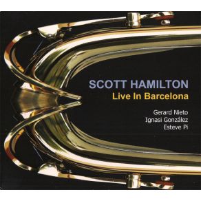 Download track Old Fashioned Love Scott Hamilton
