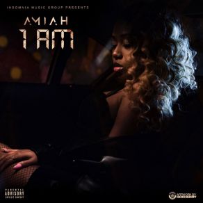 Download track 1am Amiah
