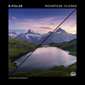 Download track Mountain Closed (Extended Mix) B - Polar