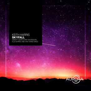 Download track Skyfall (Van Yorge Remix) Keith Harris