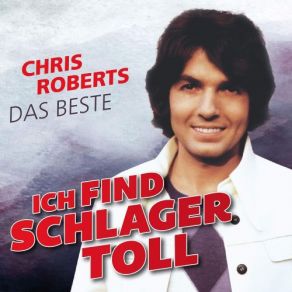 Download track Ich Bin Verliebt In Die Liebe Chris Roberts