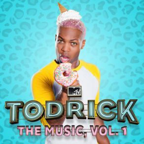 Download track Who Let The Freaks Out (Commentary) Todrick Hall