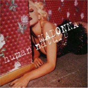 Download track Human Nature (I'M Not Your Bitch Mix) Madonna