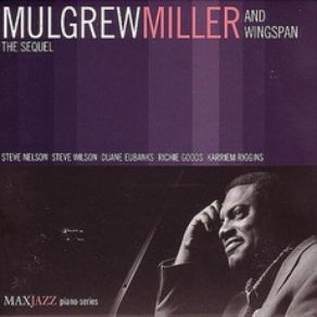 Download track Just A Notion Mulgrew Miller & Wingspan