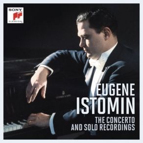 Download track 2. Beethoven: Piano Sonata No. 24 In F Sharp Major Op. 78 - II. Allegro Vivace Eugene Istomin