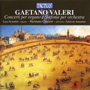 Download track 01. Sinfonia Per Orchestra In Re Magg. - I. Allegro Con Brio Gaetano Valeri