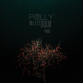 Download track My Father's House Polly And The Billets Doux