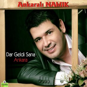 Download track Bilmem Ben Ankaralı Namık