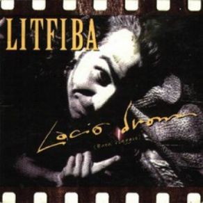 Download track Lacio Drom (Buon Viaggio) (Tom Lord-Alge Remix) Litfiba
