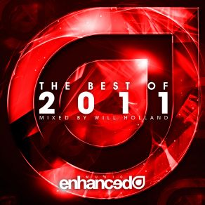 Download track Enhanced Best Of 2011 - The Year Mix (Part Two - Continuous DJ Mix) Will Holland