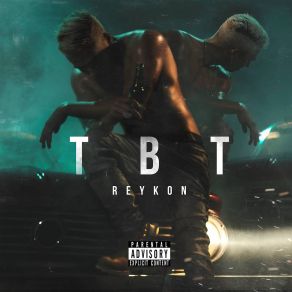 Download track TBT Reykon