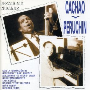 Download track Mambo Cachao, PeruchínGrandes Orquestas Americanas