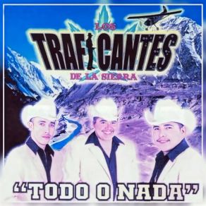 Download track Quien Las Quiere Los Traficantes De La Sierra