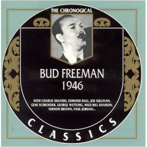 Download track You Took Advantage Of Me Bud Freeman