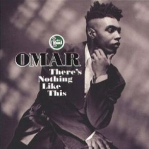 Download track There’s Nothing Like This Omar