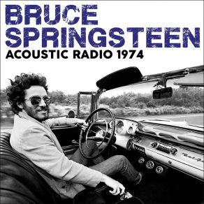 Download track 4th Of July, Asbury Park (Sandy) (Live Broadcast By Wbcn-Fm, Boston, Ma 1974) Bruce SpringsteenBoston, Sandy