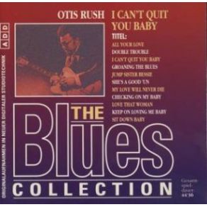 Download track My Love Will Never Die Otis Rush