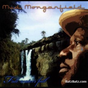 Download track Same Old Thing Mud Morganfield