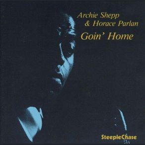 Download track Nobody Knows The Troubles I've Seen Horace Parlan, Archie Shepp