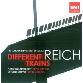 Download track Different Trains - After The War Steve Reich