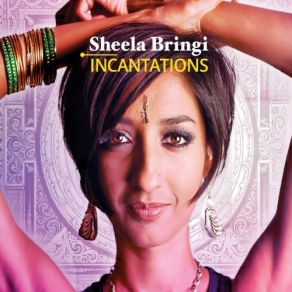 Download track Invocation Sheela Bringi